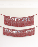 Last Fling Before the Ring Bachelorette Fringe Banner